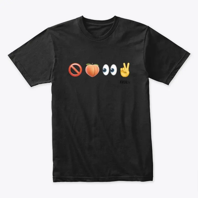 Emoji Tee (No Booty = I Go Bye, Bye!)